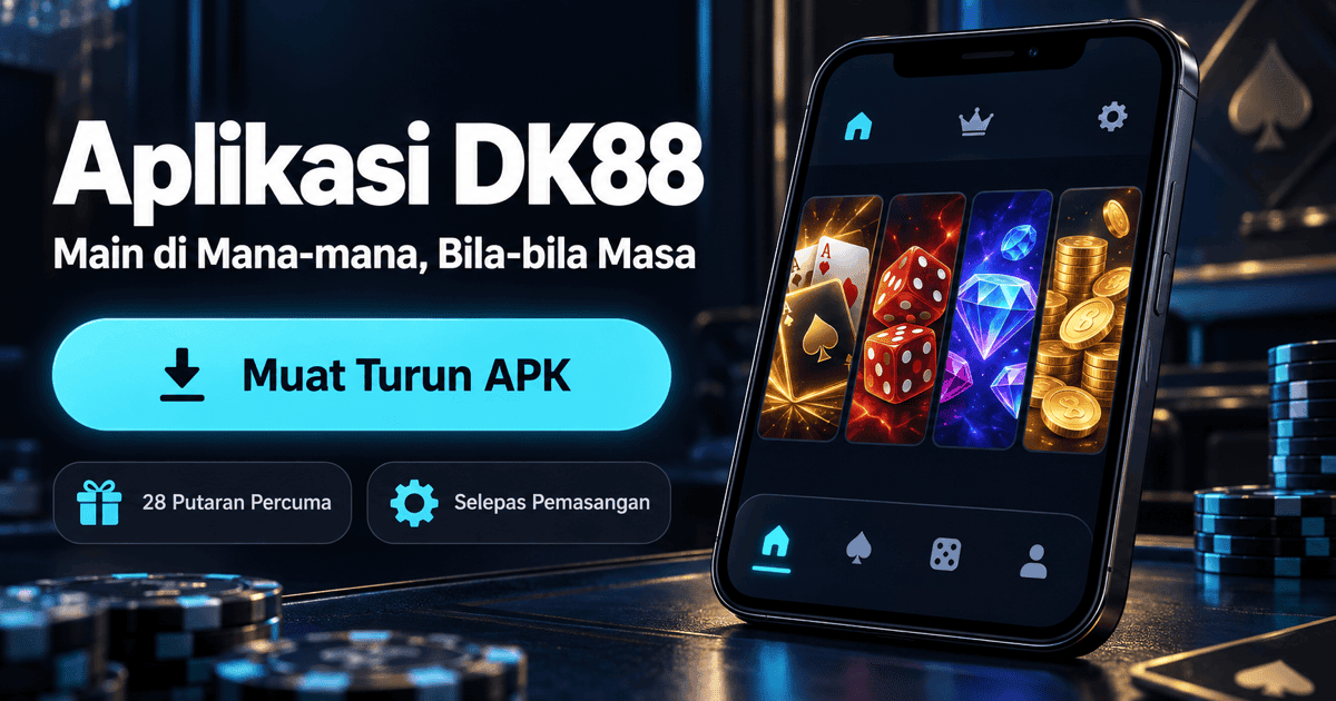 Muat turun aplikasi Android DK88